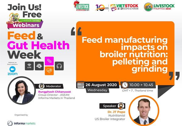 Feed & Gut Health: Feed manufacturing impacts on broiler nutrition: pelleting and grinding